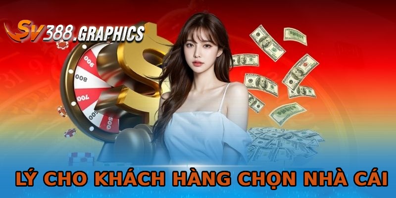 SV388 - Xem đá gà trực tuyến hot nhất 2025 Lý cho khách hàng chọn nhà cái
